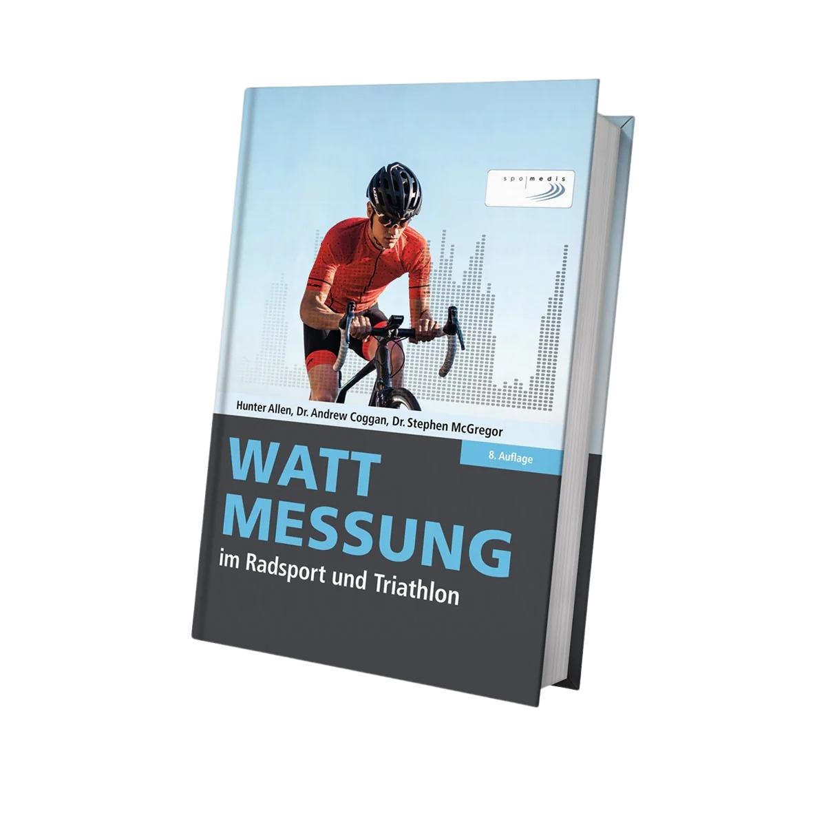 Wattmessung im Radsport und Triathlon, Buch Hunter Allen, Dr. Andrew Coggan, Dr. Stephen McGregor